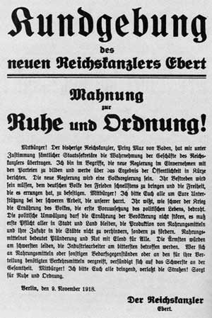 Weisung Eberts vom 9. November 1918: Ruhe und Ordnung.